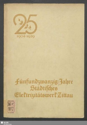 Städtisches Elektrizitätswerk Zittau 1904-1929