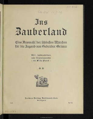 Ins Zauberland : eine Auswahl der schönsten Märchen für die Jugend