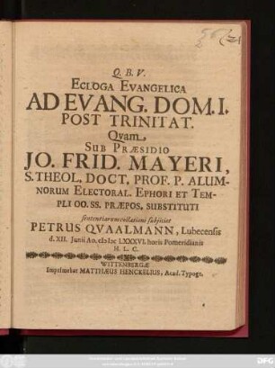 Ecloga Evangelica Ad Evang. Dom. I. Post Trinitat