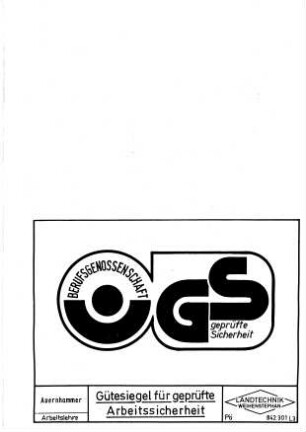 Gütesiegel für geprüfte Arbeitssicherheit