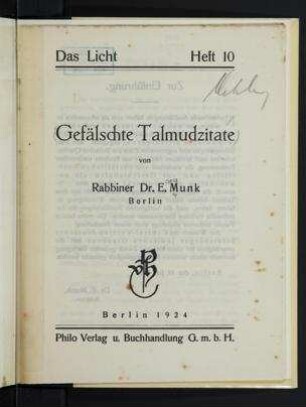 Gefälschte Talmudzitate / von E. Munk