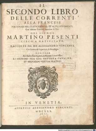 IL SECONDO LIBRO DELLE CORRENTI ALLA FRANCESE PER SONAR NEL CLAVICEMBALO, ET ALTRI STROMENTI, Con Alcune Correnti Spezzate A Tre