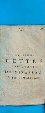 Lettre du Comte de Mirabeau, à ses commettans, 8. Du 30 mai au 4 juin