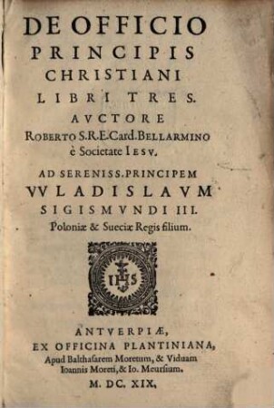 De Officio Principis Christiani Libri Tres