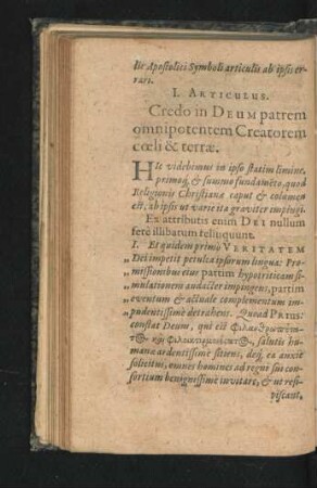 I. Articulus. Credo in Deum patrem omnipotentem Creatorem coeli & terrae.