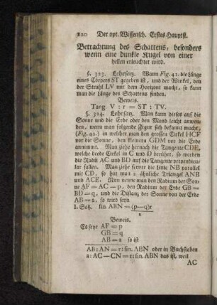 Betrachtung des Schattens, besonders wenn eine dunkle Kugel von einer hellen erleuchtet wird.