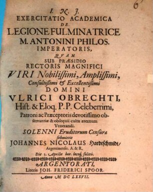 Exercitatio Academica De Legione Fulminatrice M. Antonini Philos. Imperatoris