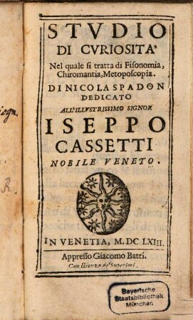 Studio di curiosità, nel quale si tratta di fisonomia, chiromantia, metoposcopia