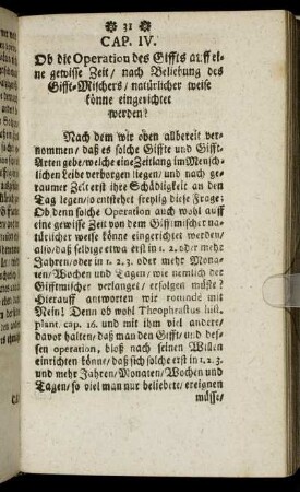 Cap. IV. Ob die Operation des Giffts auff eine gewisse Zeit, nach Beliebung des Gifft-Mischers, natürlicher weise könne eingerichtet werden?