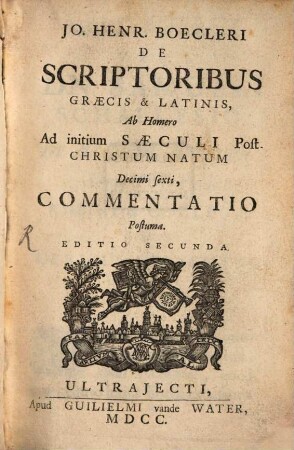 De Scriptoribus graecis et latinis ... commentatio