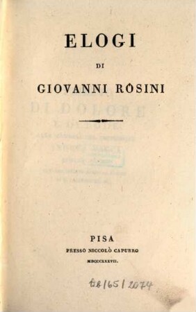 Opere di Giovanni Rosini, 3. Elogi