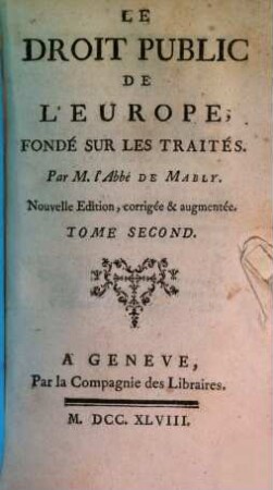 Le Droit Public De L'Europe, Fondé Sur Les Traités, 2