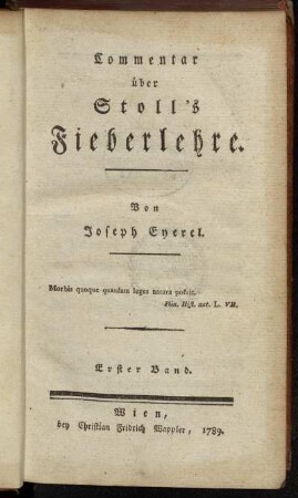 1: Commentar über Stoll's Fieberlehre. Erster Band