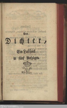 Der Dichter : Ein Lustspiel in fünf Aufzügen