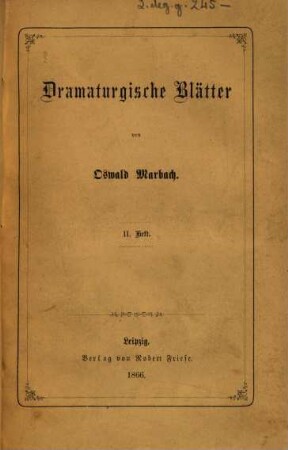 Dramaturgische Blätter. 2. 1866