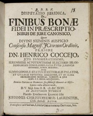 Disputatio Iuridica, De Finibus Bonae Fidei In Praescriptionibus De Iure Canonico
