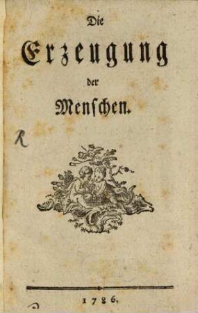 Die Erzeugung der Menschen