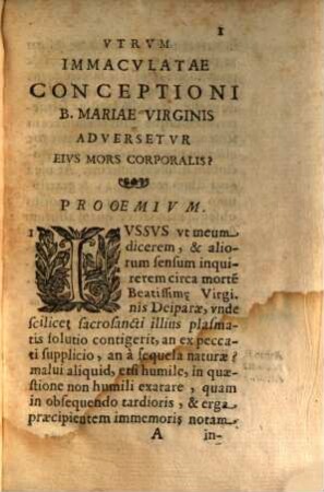 Immacvlatae Conceptioni B. Mariae Virginis Non aduersari eius mortem corporalem. Opvscvlvm, [1]