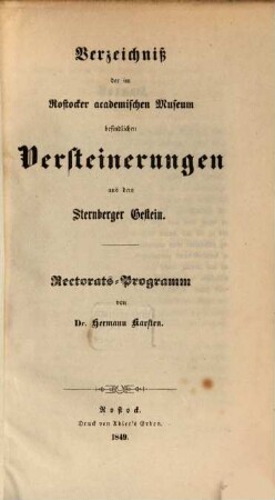 Verzeichniß der im Rostocker academischen Museum befindlichen Versteinerungen aus dem Sternberger Gestein : Rectorats-Programm