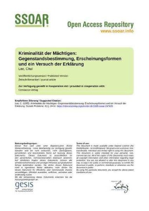 Kriminalität der Mächtigen: Gegenstandsbestimmung, Erscheinungsformen und ein Versuch der Erklärung