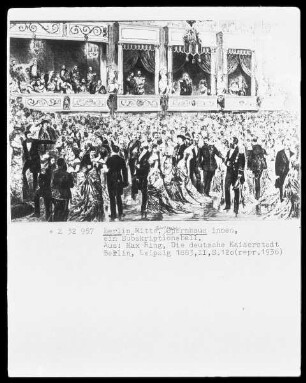 Berlin, Unter den Linden 7, Opernhaus, Subskriptionsball