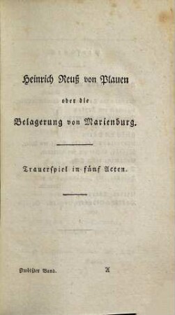 Neue Schauspiele, 12. (1805). - [1] Bl., 654 S. : Ill. - Enth. u.a.: Heinrich Reuß von Plauen. Die Stricknadeln
