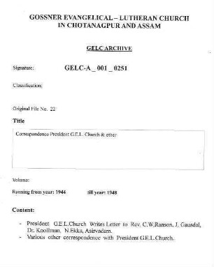 Correspondence President G.E.L.Church & Others