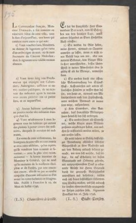 Le Commandant français, Monsieur Darnaud, a fait remettre au vénérable Sénat de cette ville, sous la dare d'aujourd'hui, une lettre qui contient entre autre ce qui suit ... : Publié à Francfort le 16. du Mois de Juillet 1796