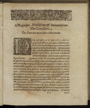 Magnifice, Nobilissime & Eminentissime Dn. Cancellarie, Dn. Patrone æternum observande.