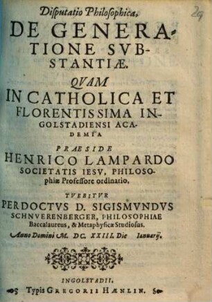 Disputatio Philosophica, De Generatione Svbstantiae