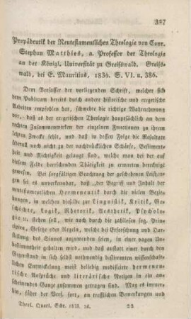 327-336 [Rezension] Matthies, Conrad Stephan, Propaedeutik der neutestamentlichen Theologie