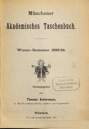 Münchener akademisches Taschenbuch. 1893/94