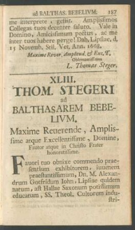 XLIII. Thom. Stegeri ad Balthasarem Bebelium