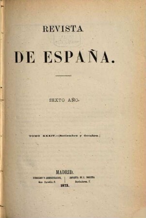 Revista de España. 34 = Año 6. 1873