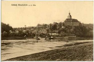 Hirschstein. Schloss mit Elbe und Dampfer