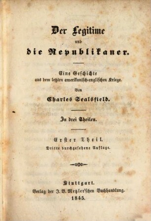 Gesammelte Werke, 1. Der Legitime und die Republikaner ; 1