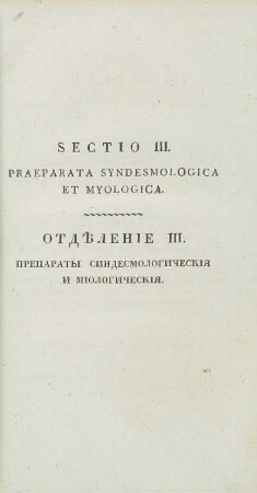 Sectio III. Praeparata Syndesmologica Et Myologica