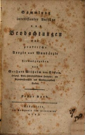 Sammlung interessanter Aufsätze und Beobachtungen für praktische Aerzte und Wundärzte, 1