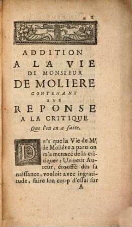 Adition à la vie de monsieur de Molière, contenant une Reponse à la critique que l'on en a faite