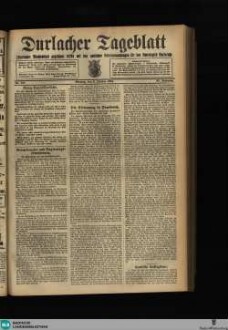 Durlacher Tagblatt : Heimatblatt für die Stadt und den früheren Amtsbezirk Durlach; Pfinztäler Bote für Grötzingen, Berghausen, Söllingen, Wöschbach u. Kleinsteinbach