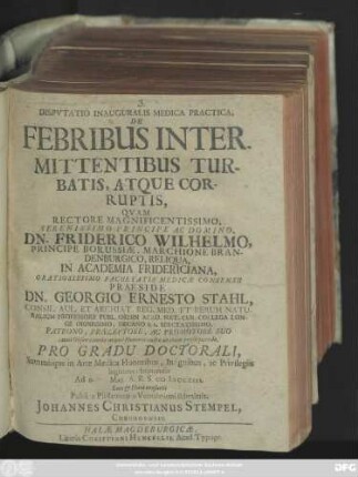 Dispvtatio Inauguralis Medica Practica, De Febribus Intermittentibus Turbatis, Atque Corruptis