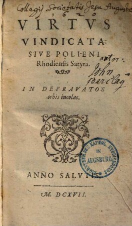Virtus vindicata, sive Polieni Rhodiensis satyra : in depravatos orbis incolas