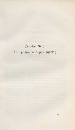 Zweites Buch. Der Feldzug in China 1900/01