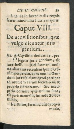 Caput VIII. De acquisitionibus, qaue vulgo dicuntur iuris gentium.