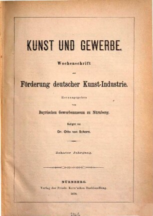 Kunst und Gewerbe : Zeitschrift zur Förderung deutscher Kunst-Industrie. 10. 1876