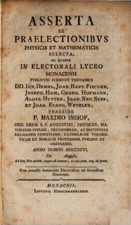 Asserta Ex Praelectionibvs Physicis Et Mathematicis Selecta