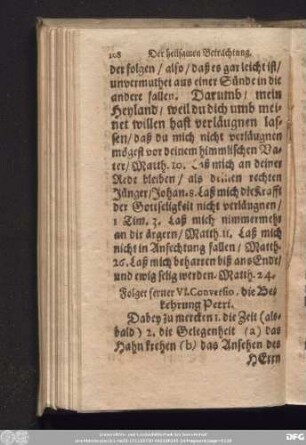 Folget ferner VI. Conversio, die Bekehrung Petri.