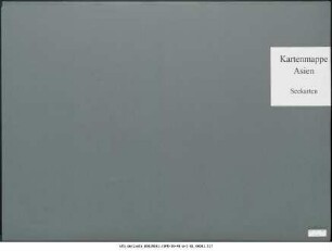 Indochina, Ober-Burma, Siam, Kochinchina, Annam : Seekarten : Kartensammlung