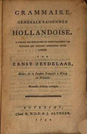 Grammaire générale raisonnée hollandoise