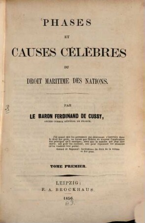 Phases et causes célèbres du droit maritime des nations, T. 1